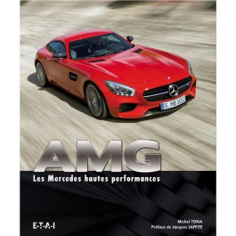 AMG, les Mercedes hautes performances (Nouvelle éd°)