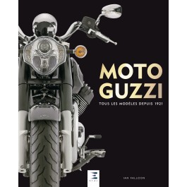 Moto Guzzi, tous les modèles depuis 1921