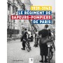 Le Régiment de Sapeurs-Pompiers de Paris