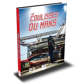 Les Coulisses du Mans
